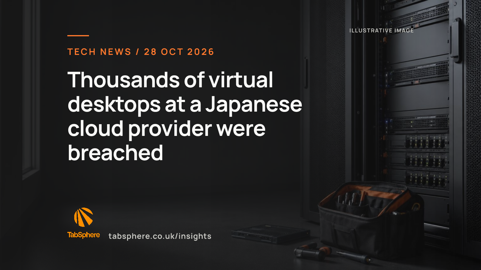 Thousands of virtual desktops at a Japanese cloud provider were breached — article cover